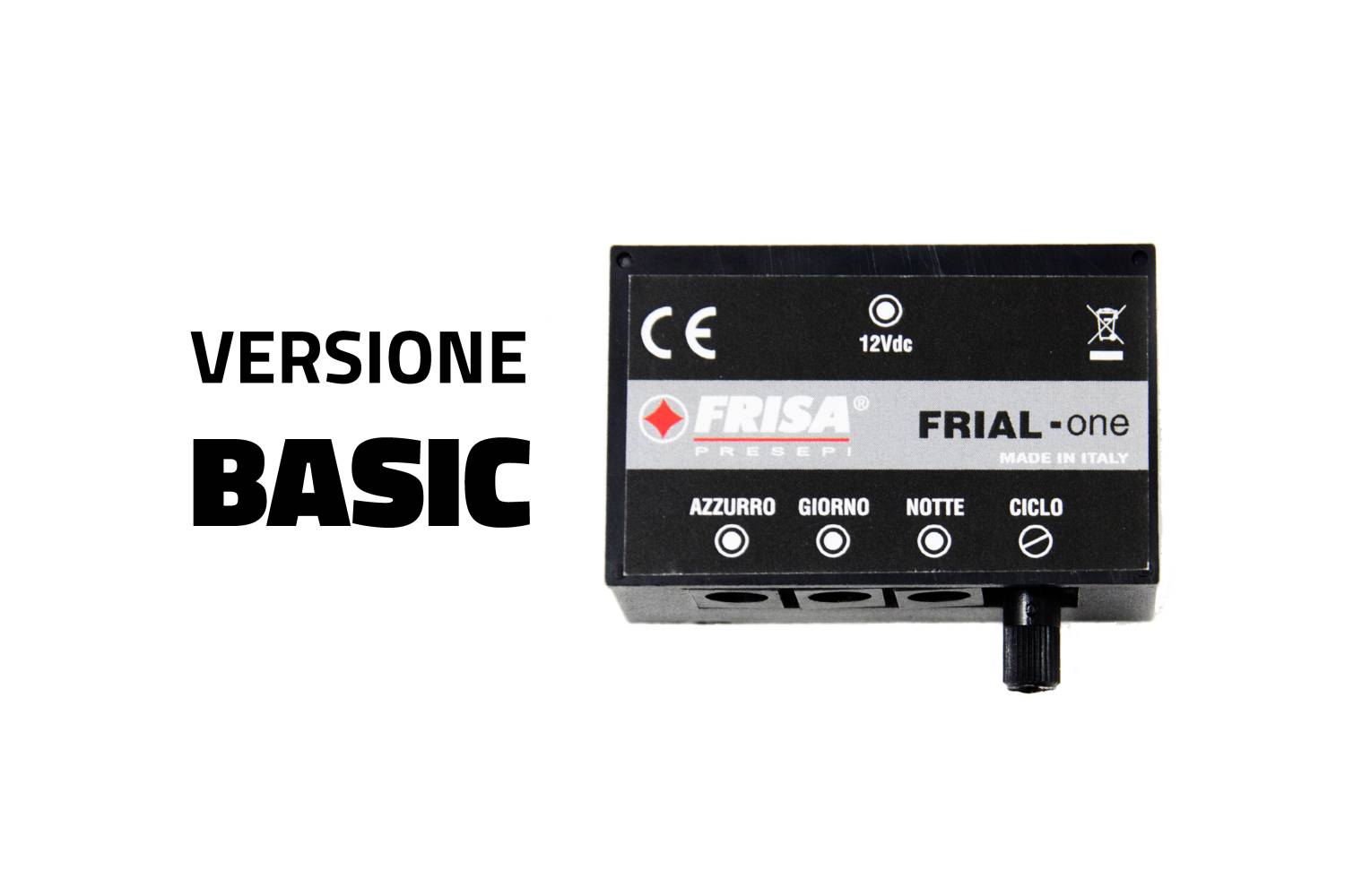  Frial One Basic KIT - Centraline Presepi