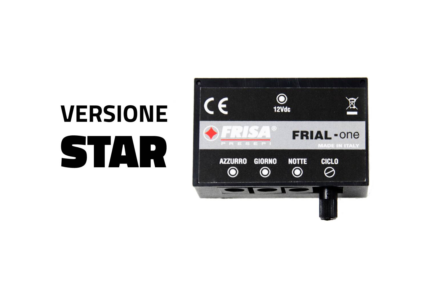  Frial One Star KIT - Centraline Presepi